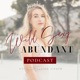 The Wild Sexy Abundant Podcast