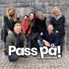 Pass på!