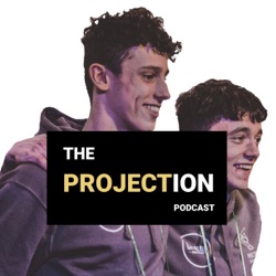 The Projection Podcast