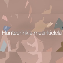 Hunteerinkia meänkielelä