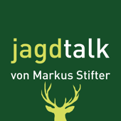 Jagd Podcast Jagdtalk - der Podcast für Jäger und andere Artenschützer - Markus Stifter