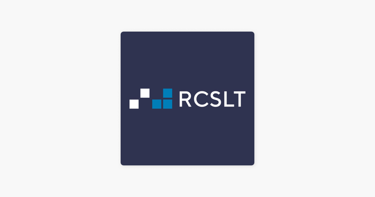 ‎RCSLT - Royal College Of Speech And Language Therapists On Apple Podcasts