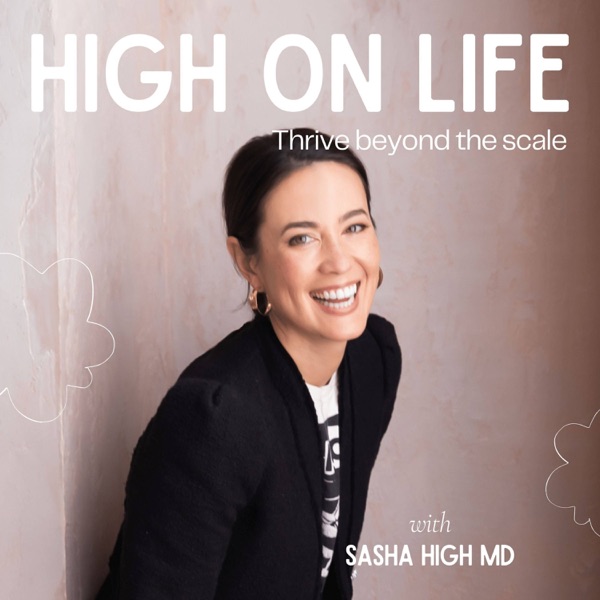 High on Life: Thriving Beyond the Scale Artwork