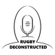 Rugby Deconstructed - The Science of Rugby