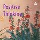 Positive Thinking 
