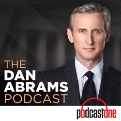 The Dan Abrams Podcast on President Biden and Weapon Deliveries to Israel