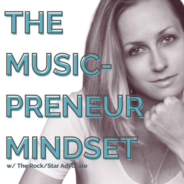 MusicPreneur Mindset Podcast