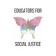 Educators for Social Justice - Podcast Episodes