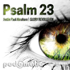 Psalm 23 - Justin Abraham