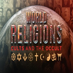 World Religions, Cults and The Occult - Video