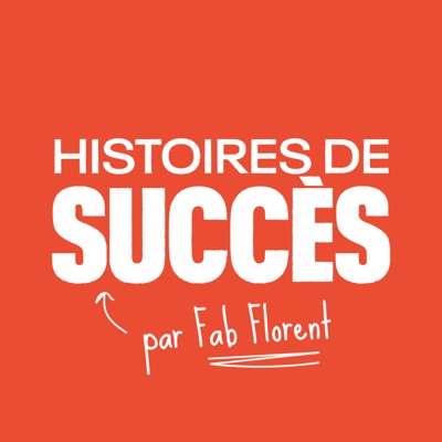 Histoires de Succès:Fabrice FLORENT