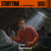 Storytime with Seth Rogen - Earwolf & Seth Rogen
