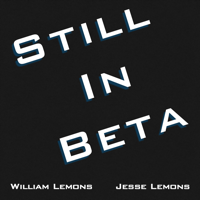 Still in Beta podcast