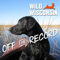 Wild Wisconsin - Off the Record