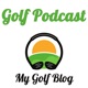 MyGolfBlog Golf-Podcast