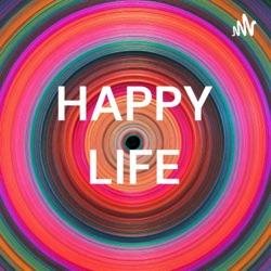 HAPPY LIFE