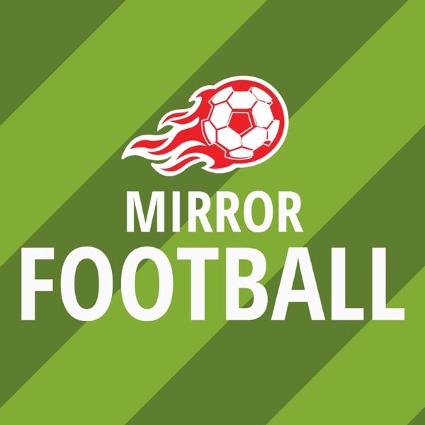 Mirror Football Podcast Artwork