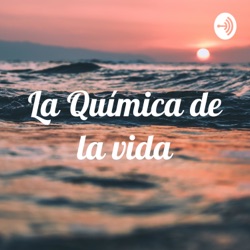 La Química de la vida