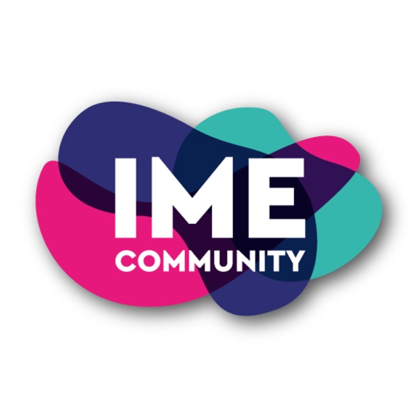 IME Community Podcast Artwork