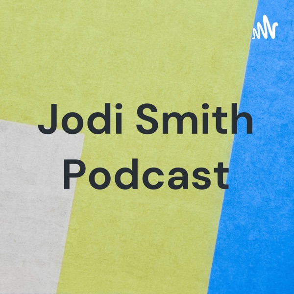 Jodi Smith Podcast Artwork