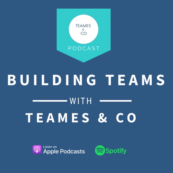 Building Teams with TEAMES & CO