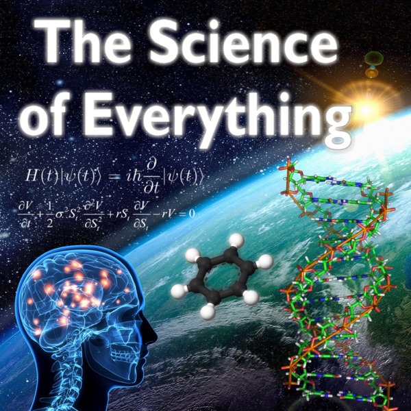 The Science of Everything Podcast
