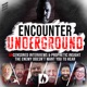 Encounter Underground