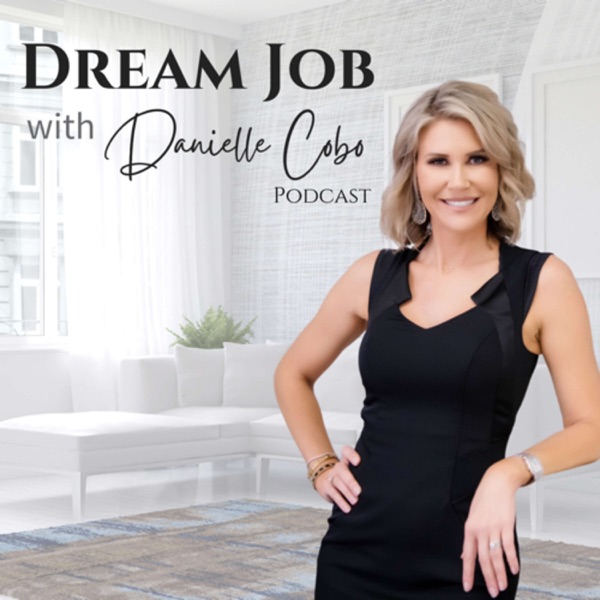 Dream Job with Danielle Cobo Artwork