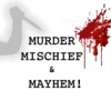Murder, Mischief & Mayhem! artwork