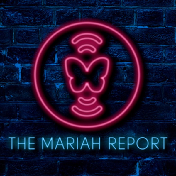 The Mariah Report