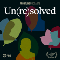 Un(re)solved podcast