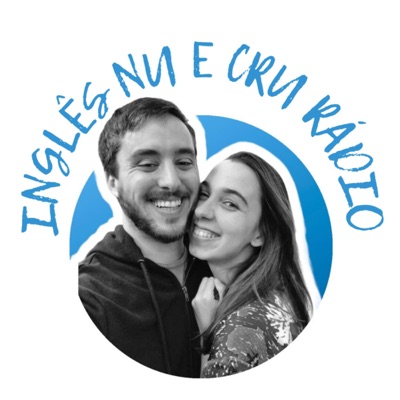 Inglês Nu E Cru Rádio Inglês Nu E Cru Rádio