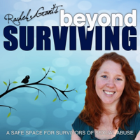 Beyond Surviving with Rachel Grant podcast