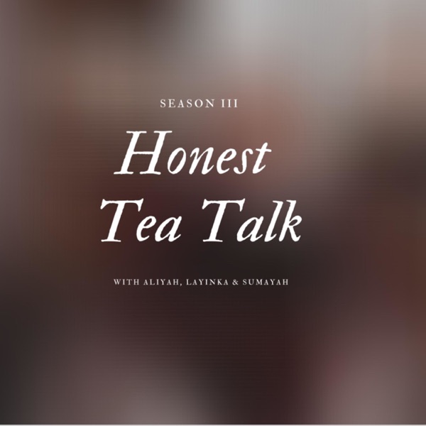 Honest Tea Talk