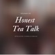 Honest Tea Talk