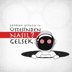 Üstesinden Nasıl Gelsek