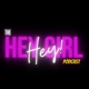 The Hey Girl, Hey! Podcast