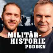 Militärhistoriepodden - Historiska Media | Acast