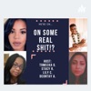 Some Real Sh**!? Podcast artwork