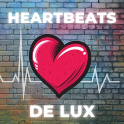 HEARTBEATS DE LUX