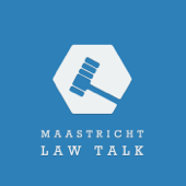 Maastricht Law Talk - Law Talk