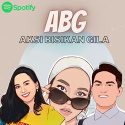 ABG (Aksi Bisikan Gila)