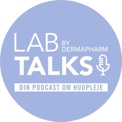 LabTalks by DermaPharm