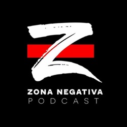 Zona Negativa 126 - Off Topic: La Moralidad, Podcast Del Mes: La Nerduleria