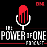 BNI & The Power of One podcast
