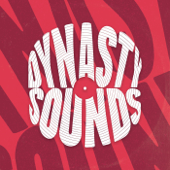 Dynasty Sounds - Dynasty Sounds