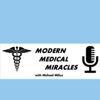 Modern Medical Miracles
with Michael Milius artwork