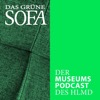 Das Grüne Sofa. Der Museumspodcast des HLMD