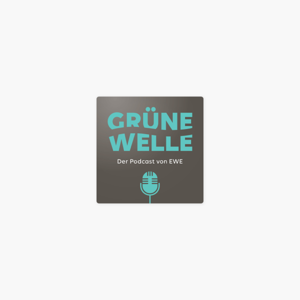 Grune Welle On Apple Podcasts