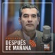 Podcast - Después de Mañana